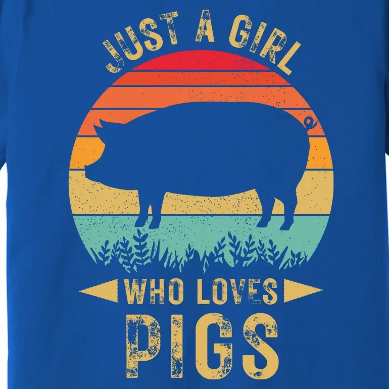 Just A Girl Who Loves Pigs Premium T-Shirt