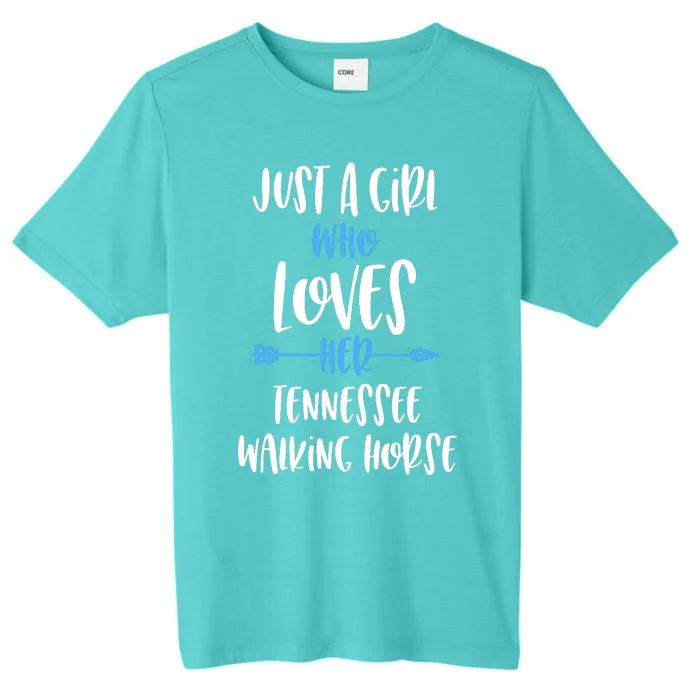 Just A Girl Who Loves Her Tennessee Walking Horse ChromaSoft Performance T-Shirt