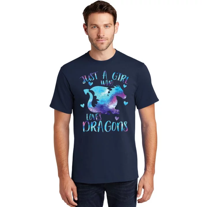 Just A Girl Who Loves Dragons Galaxy Space Dragon Cute Girls Tall T-Shirt