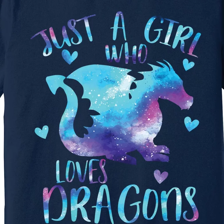 Just A Girl Who Loves Dragons Galaxy Space Dragon Cute Girls Premium T-Shirt