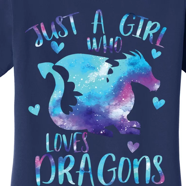 Just A Girl Who Loves Dragons Galaxy Space Dragon Cute Girls Women's T-Shirt