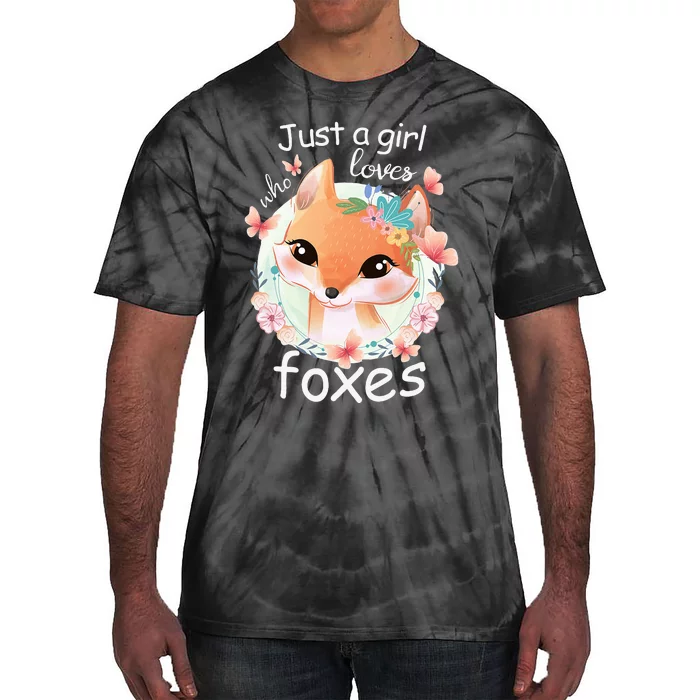 Just A Girl Who Loves Foxes Smiling Fox Tie-Dye T-Shirt