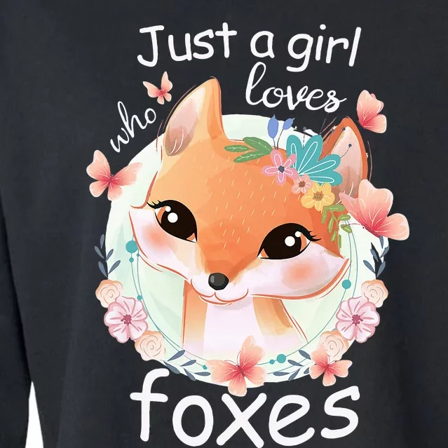 Just A Girl Who Loves Foxes Smiling Fox Cropped Pullover Crew