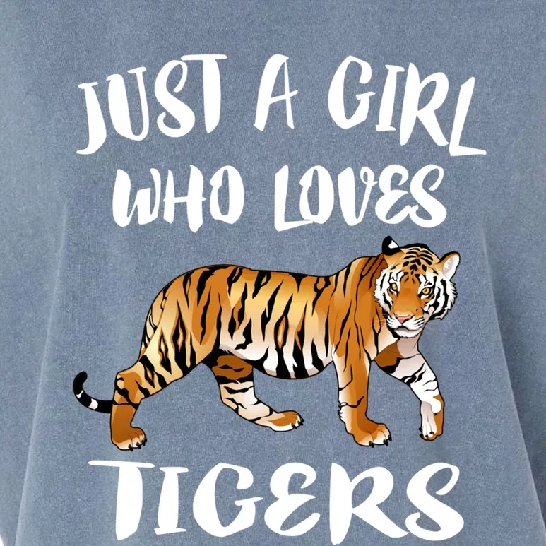 Just A Girl Who Loves Tigers Tiger Animal Lover Gift Garment-Dyed Women's Muscle Tee