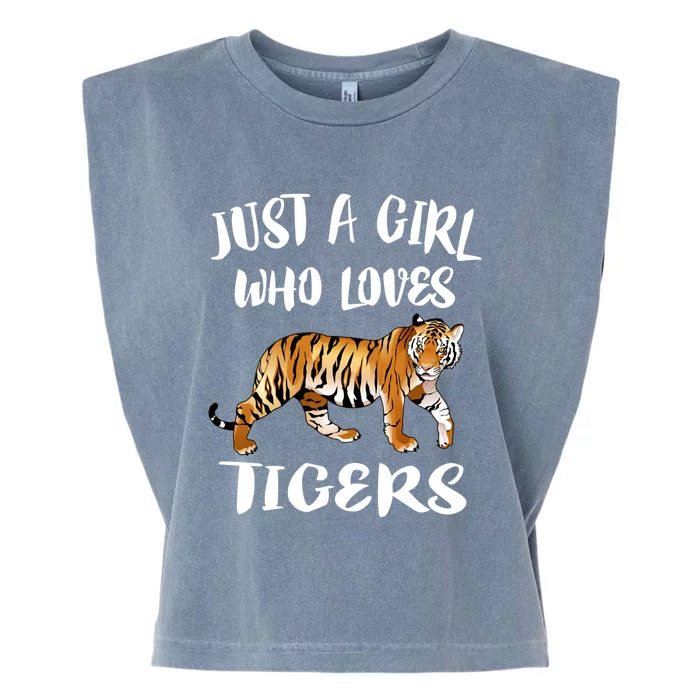 Just A Girl Who Loves Tigers Tiger Animal Lover Gift Garment-Dyed Women's Muscle Tee