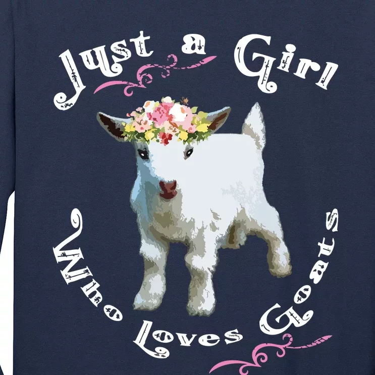 Just A Girl Who Loves Goats | Goat Farm Crazy Lady Gift Long Sleeve Shirt