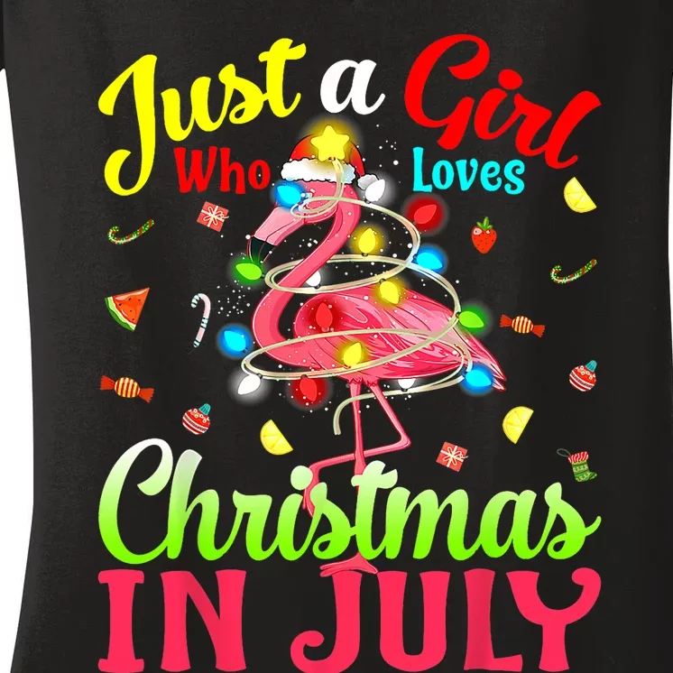 Just A Girl Who Loves Christmas In July Flamingo Women's V-Neck T-Shirt