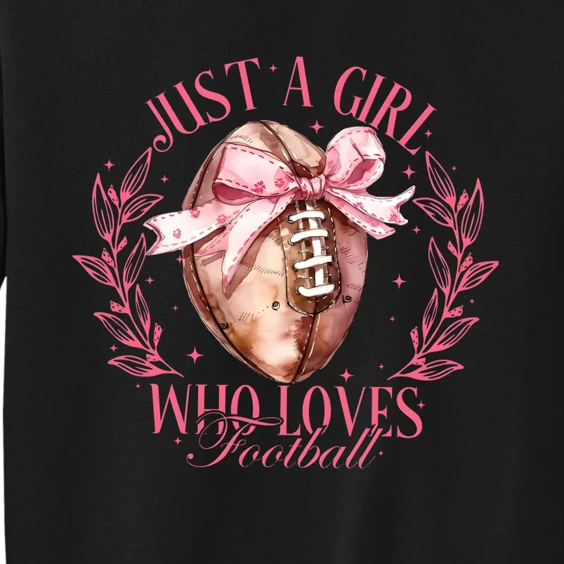 Just A Girl Who Love Football Fall Coquette Bow Tall Sweatshirt