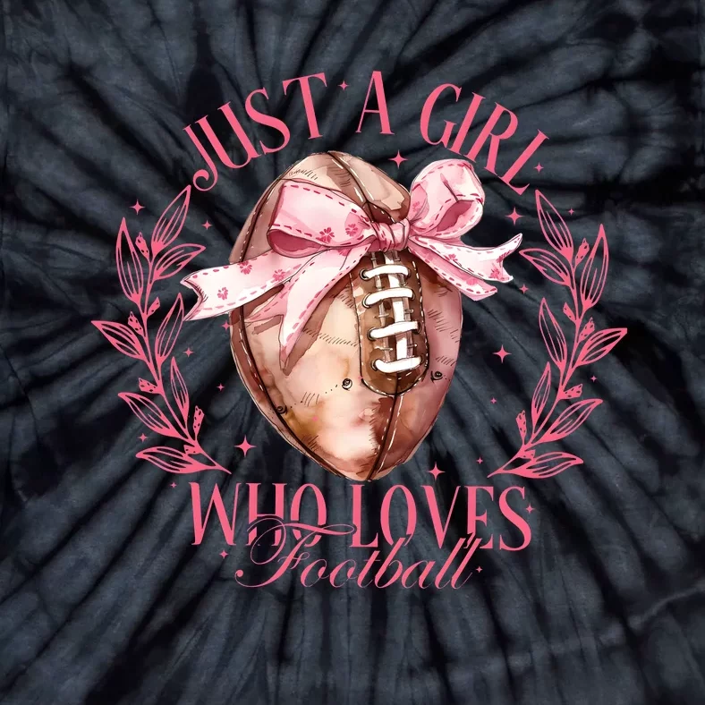 Just A Girl Who Love Football Fall Coquette Bow Tie-Dye T-Shirt