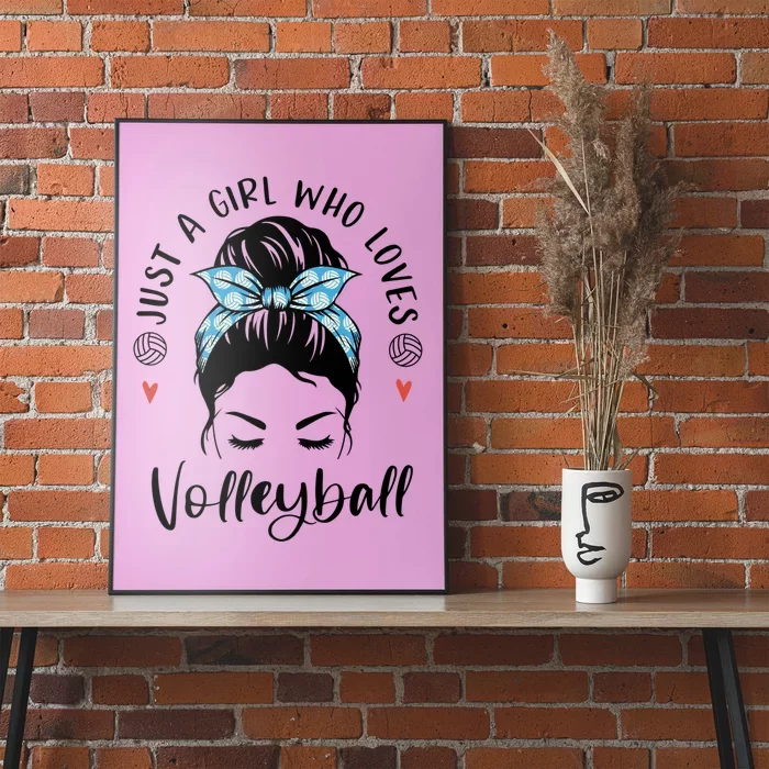 Just A Girl Who Loves Volleyball Gifts For Teen Girls Gift Poster