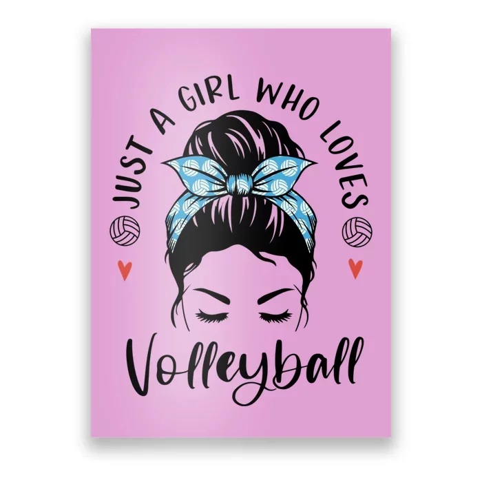 Just A Girl Who Loves Volleyball Gifts For Teen Girls Gift Poster