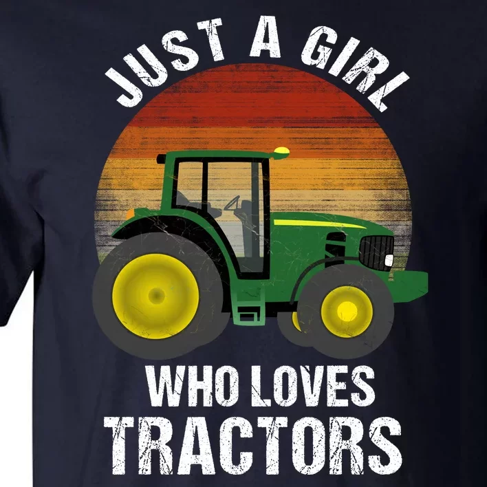 Just A Girl Who Loves Tractors Tall T-Shirt