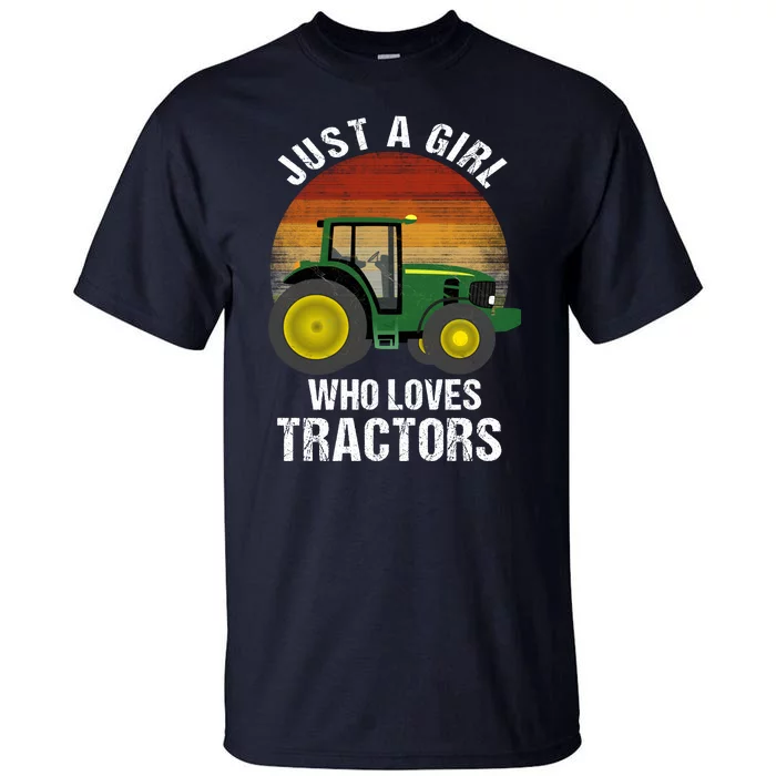 Just A Girl Who Loves Tractors Tall T-Shirt