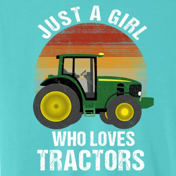 Just A Girl Who Loves Tractors ChromaSoft Performance T-Shirt