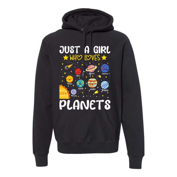 Just A Girl Who Loves Planets Solar Space Science Lover Girl Premium Hoodie