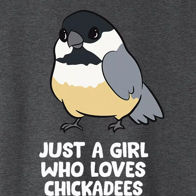 Just A Girl Who Loves Chickadee Birds Women's Crop Top Tee