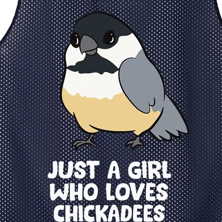 Just A Girl Who Loves Chickadee Birds Mesh Reversible Basketball Jersey Tank