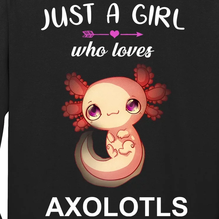 Just A Girl Who Loves Axolotls Long Sleeve Shirt