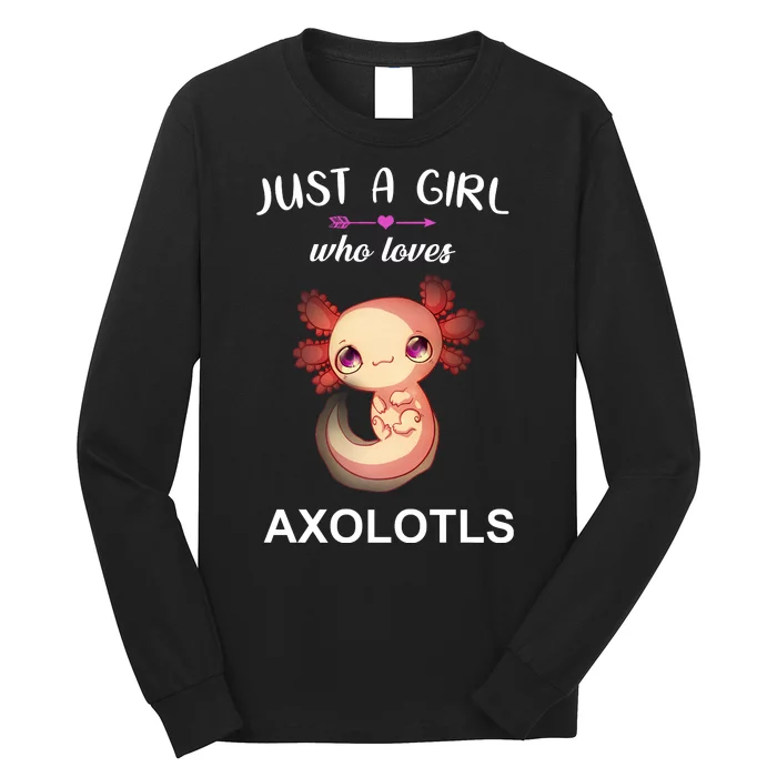 Just A Girl Who Loves Axolotls Long Sleeve Shirt