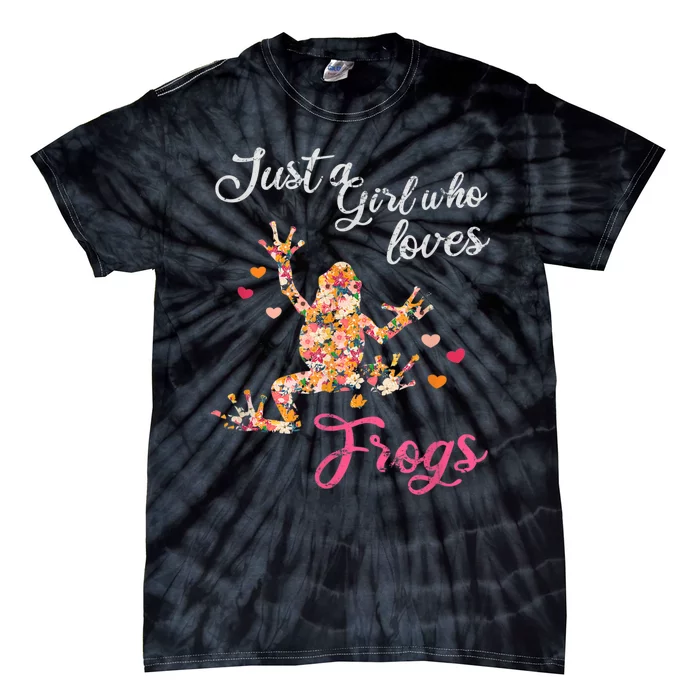 Just A Girl Who Loves Frogs Tie-Dye T-Shirt