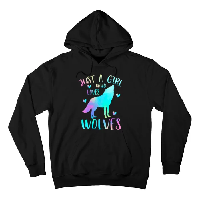 Just a Girl Who Loves wolves Watercolor Cute wolf lover Hoodie