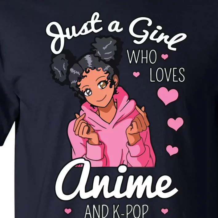 Just A Girl Who Loves Anime And KPop African American Afro Tall T-Shirt