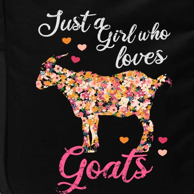 Just A Girl Who Loves Goats Gift Impact Tech Backpack