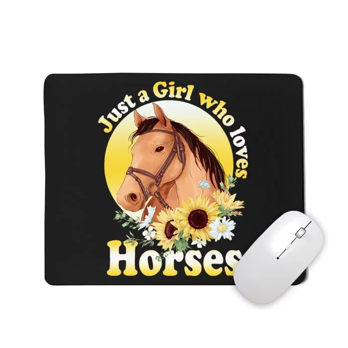 Just A Girl Who Loves Horses Riding Mousepad