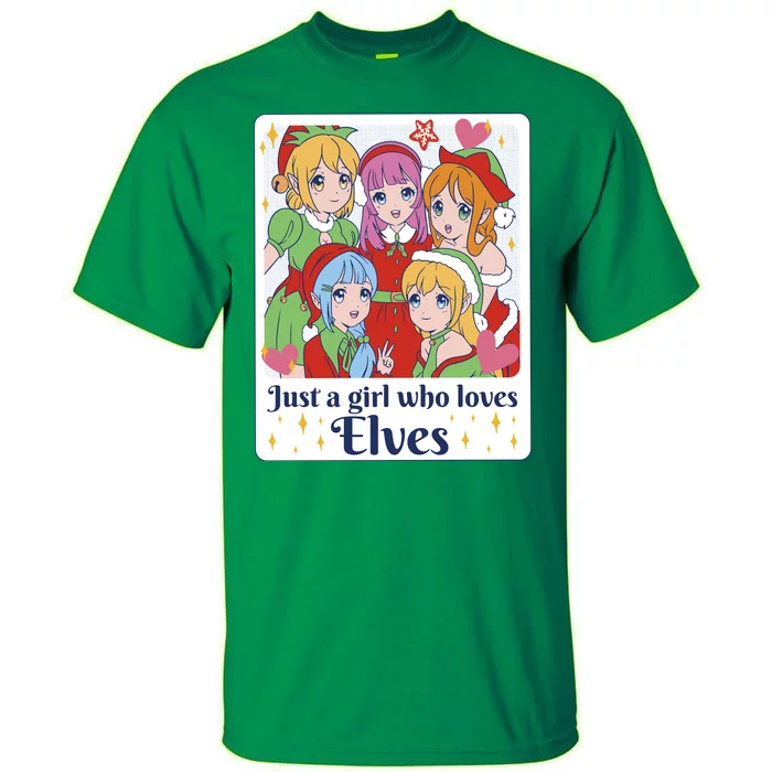 Just A Girl Who Loves Elves Anime Christmas Tall T-Shirt