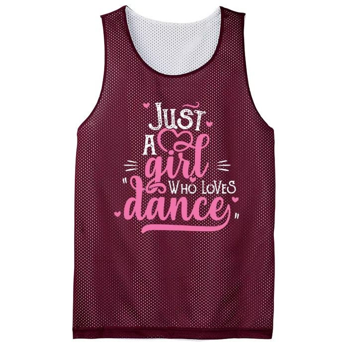 Just A Girl Who Loves Dance Gift For Dancer Mesh Reversible Basketball Jersey Tank