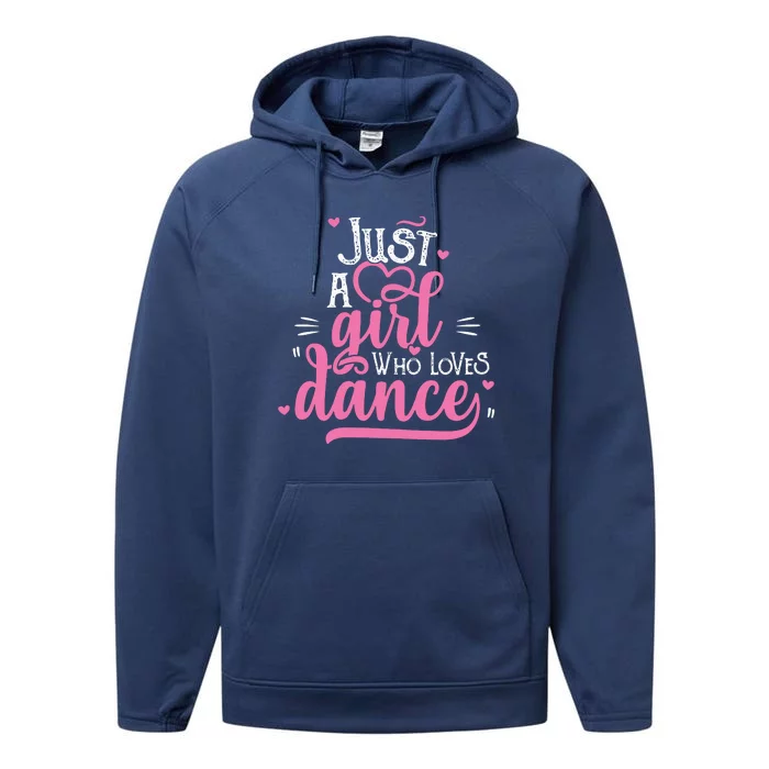 Just A Girl Who Loves Dance Gift For Dancer Performance Fleece Hoodie