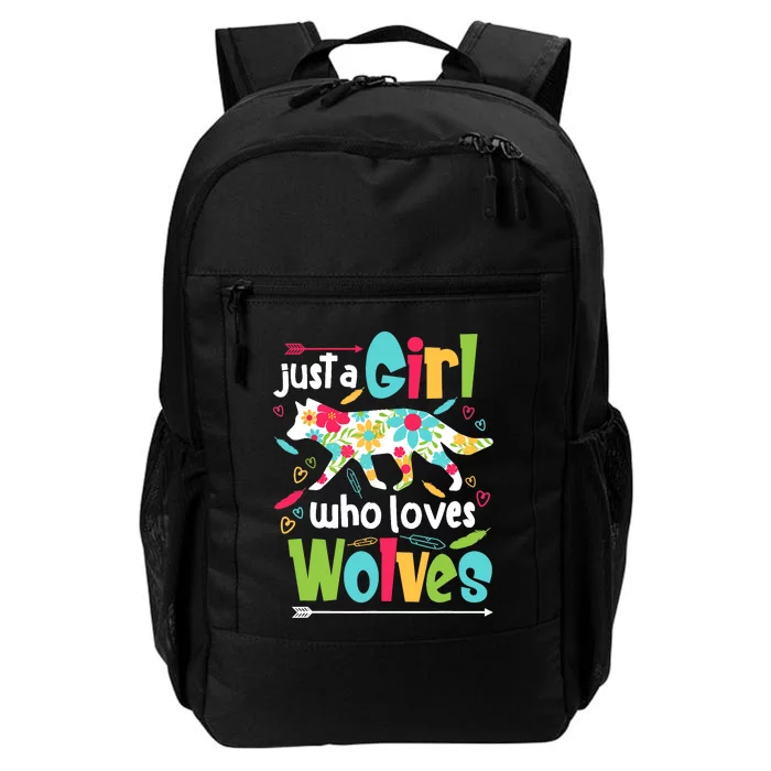 Just A Girl Who Loves Wolves Funny Wolf Doglike Lover Outfit Daily Commute Backpack