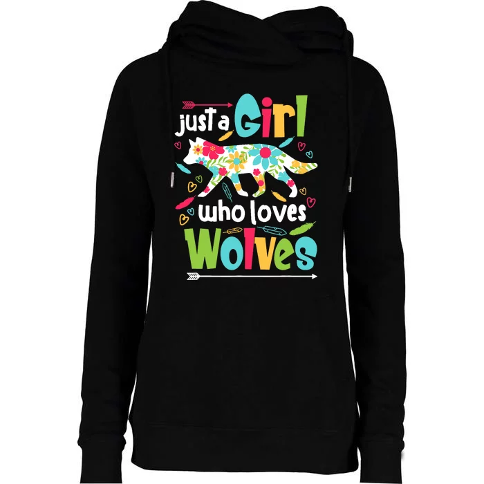 Just A Girl Who Loves Wolves Funny Wolf Doglike Lover Outfit Womens Funnel Neck Pullover Hood