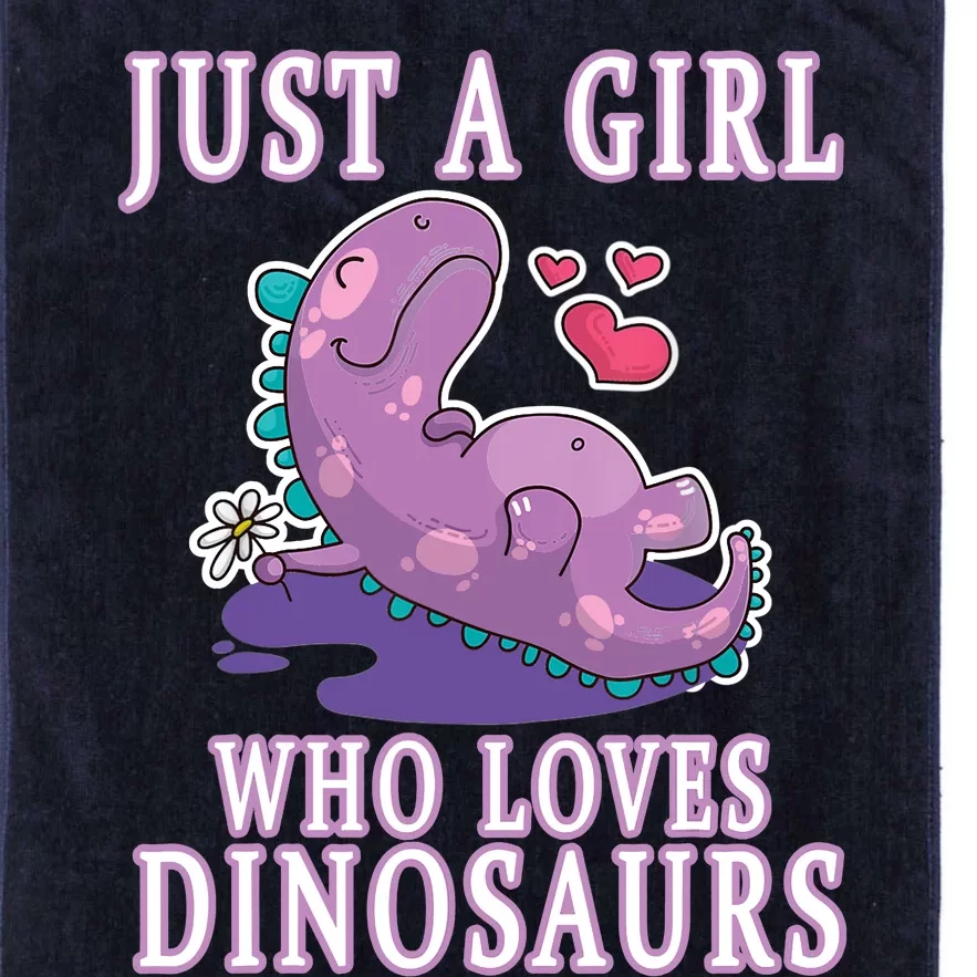 Just A Girl Who Loves Dinosaurs Cute Floral Girl Teens Gift Platinum Collection Golf Towel