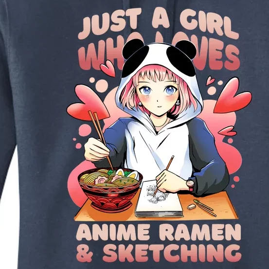 Just A Girl Who Loves Anime Ramen And Sketching Women's Pullover Hoodie