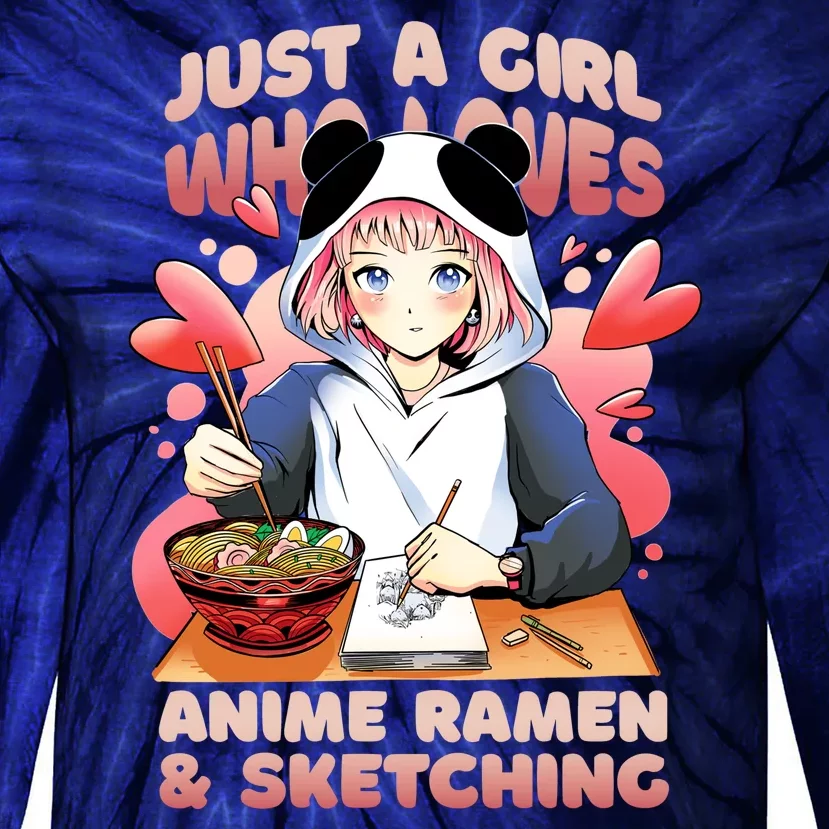 Just A Girl Who Loves Anime Ramen And Sketching Tie-Dye Long Sleeve Shirt