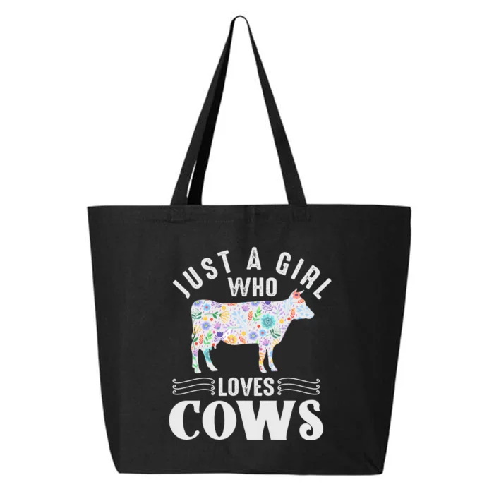 Just A Girl Who Loves Cows 25L Jumbo Tote