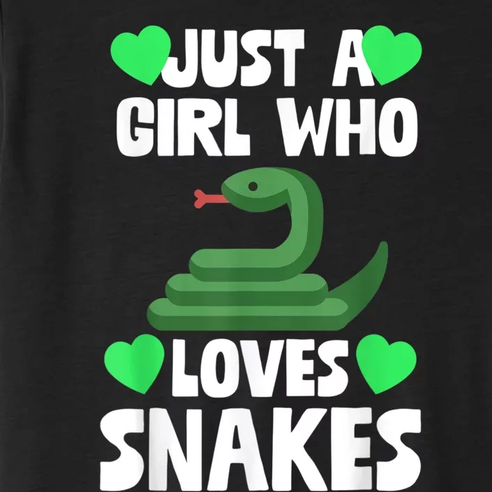 Just A Girl Who Loves Snakes Snake Lover Gift ChromaSoft Performance T-Shirt