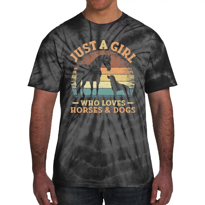 Just A Girl Who Loves Horses And Dogs Tie-Dye T-Shirt