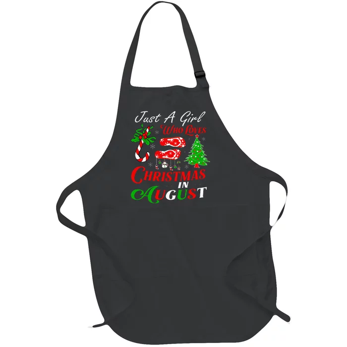 Just A Girl Who Loves Christmas In August Summer Vacation Full-Length Apron With Pocket