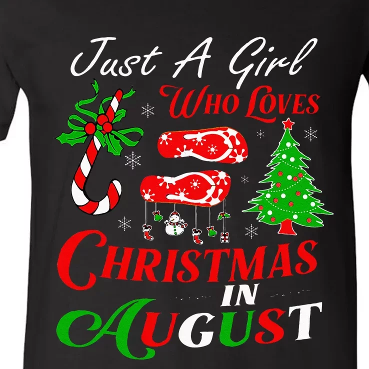 Just A Girl Who Loves Christmas In August Summer Vacation V-Neck T-Shirt