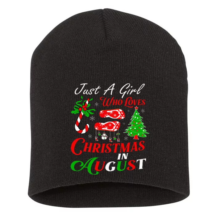 Just A Girl Who Loves Christmas In August Summer Vacation Short Acrylic Beanie