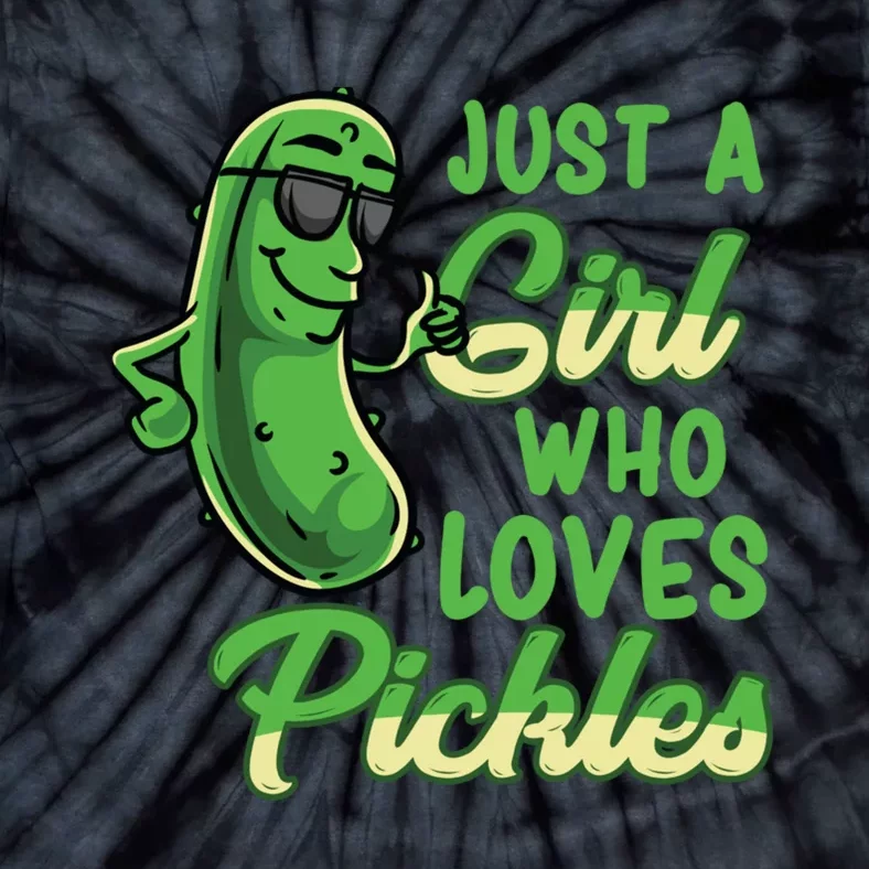 Just A Girl Who Loves Pickles Cute Pickle Girl Tie-Dye T-Shirt