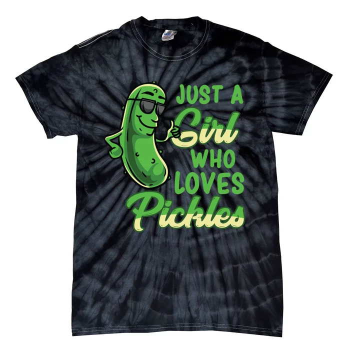 Just A Girl Who Loves Pickles Cute Pickle Girl Tie-Dye T-Shirt