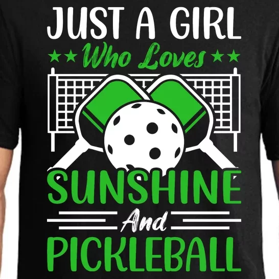 Just A Girl Who Loves Sunshine And Pickleball Pajama Set