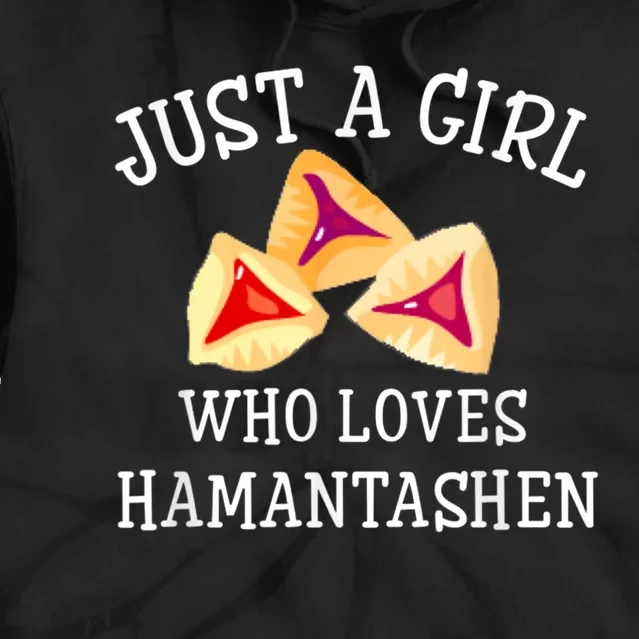 Just A Girl Who Loves Hamantashen Happy Purim Costume Party Tie Dye Hoodie