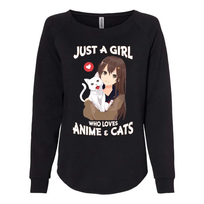 Just A Girl Who Loves Anime & Cats Cute Gifts Womens California Wash Sweatshirt