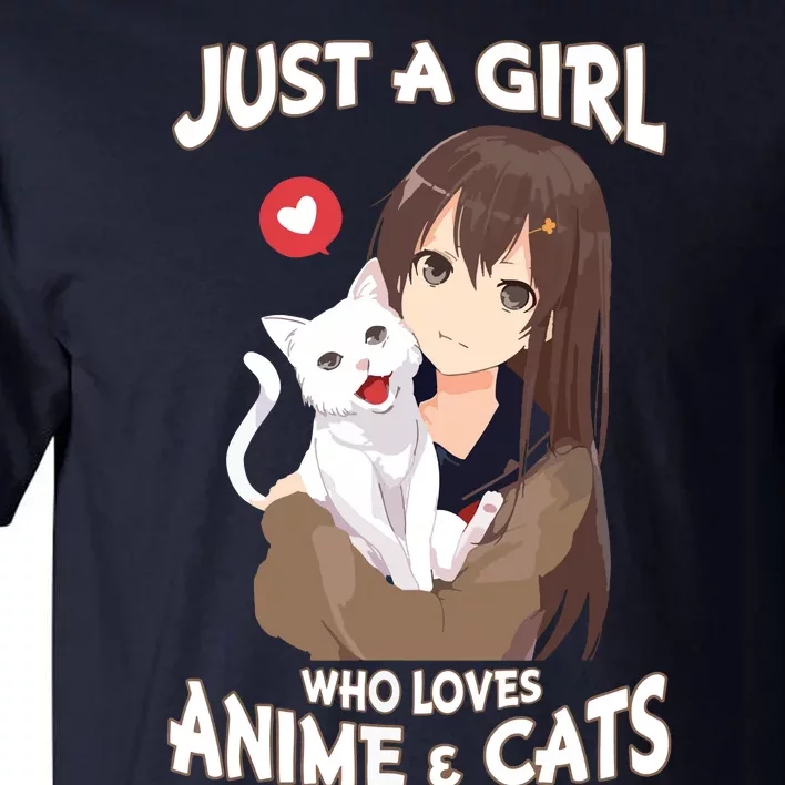 Just A Girl Who Loves Anime & Cats Cute Gifts Tall T-Shirt