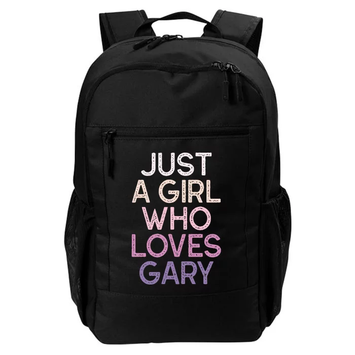 Just A Girl Who Loves Gary Name Daily Commute Backpack