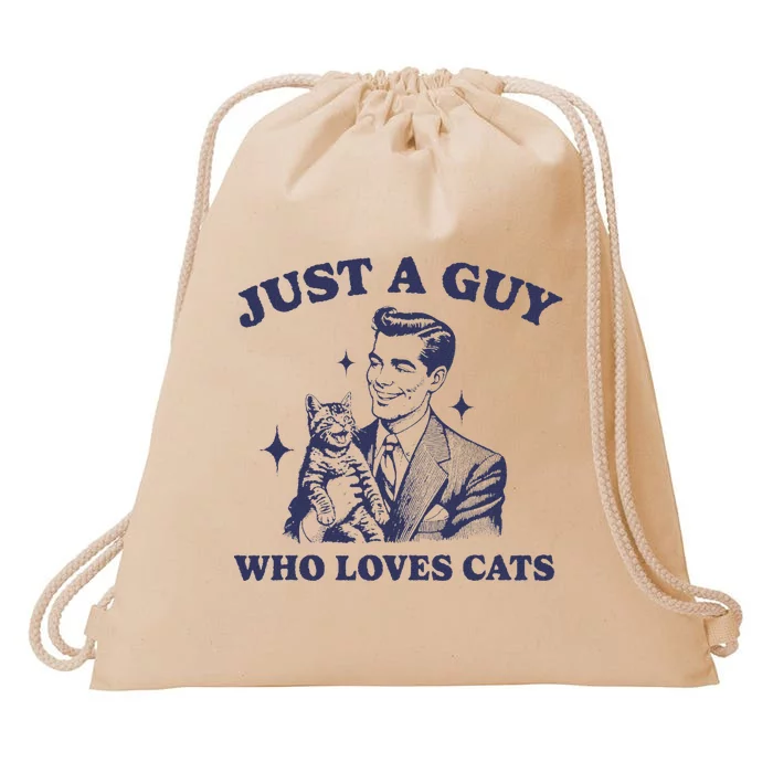 Just A Guy Who Loves Cats Funny Retro Design Drawstring Bag